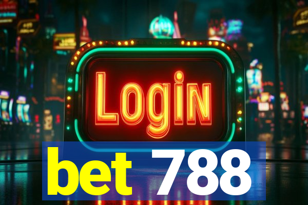 bet 788